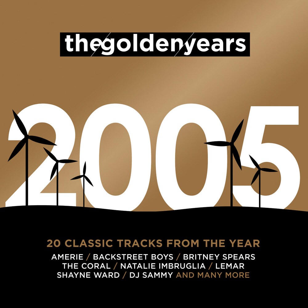 The golden years - 2005 (CD)