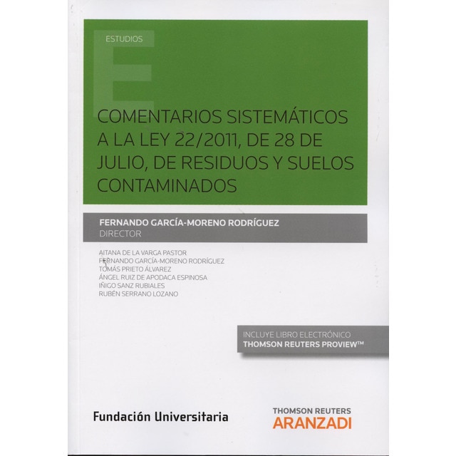 Comentarios sistemáticos a la ley 22/2011, del 28 de julio, de residuos y suelos contaminados.pdf