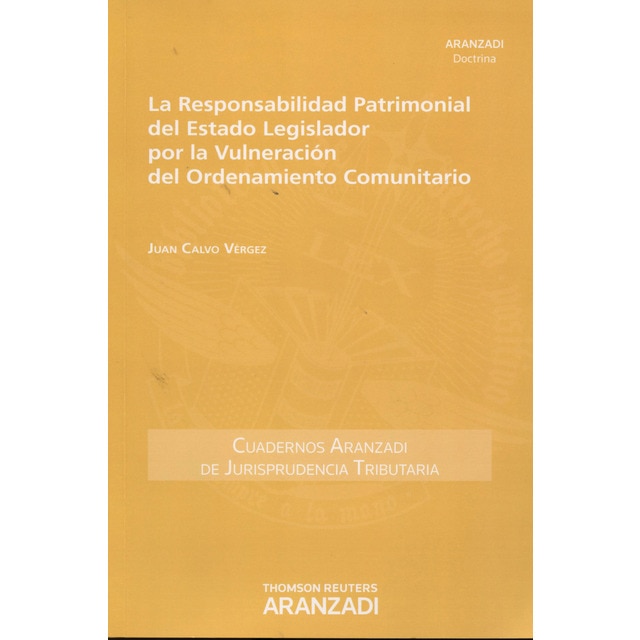 La responsabilidad patrimonial del estado legislador por la vulneración del ordenamiento comunitario.pdf