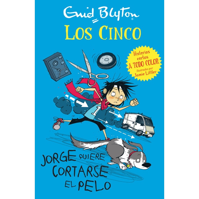 Los cinco. Jorge quiere cortarse el pelo (Tapa blanda)