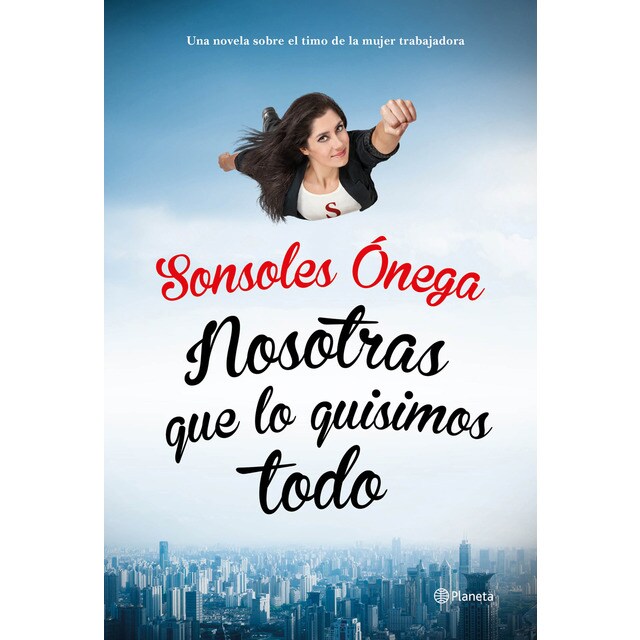 Nosotras que lo quisimos todo.pdf