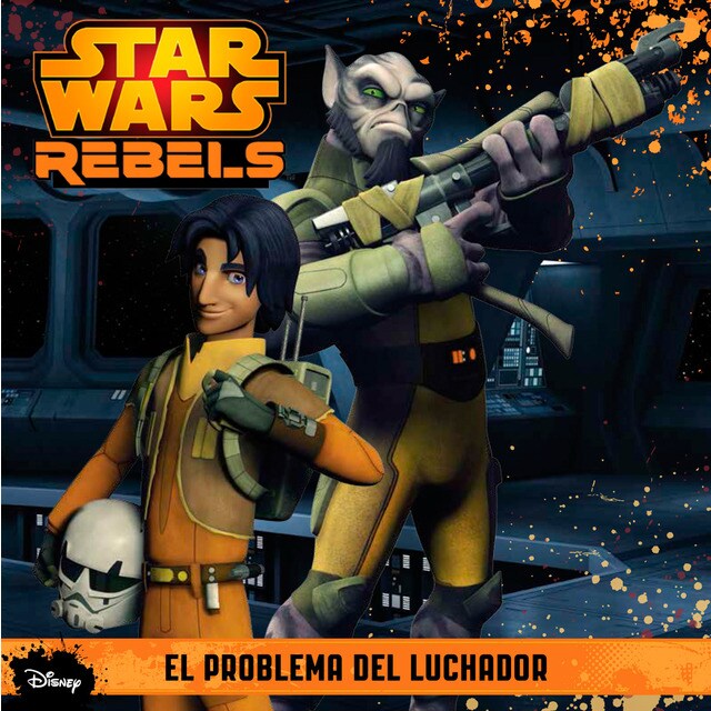 Star wars rebels. El problema del luchador: Cuento.pdf