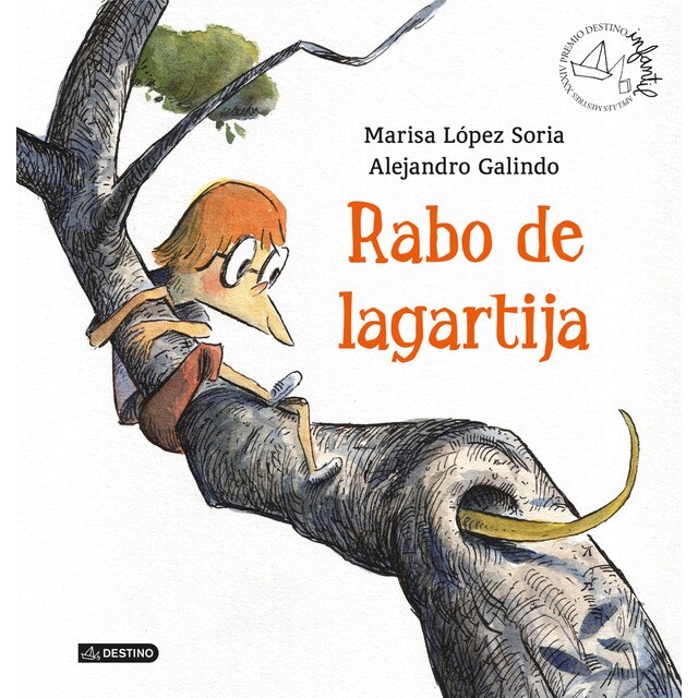 Rabo de lagartija: Premio apel·les mestres 2014 (Tapa dura)