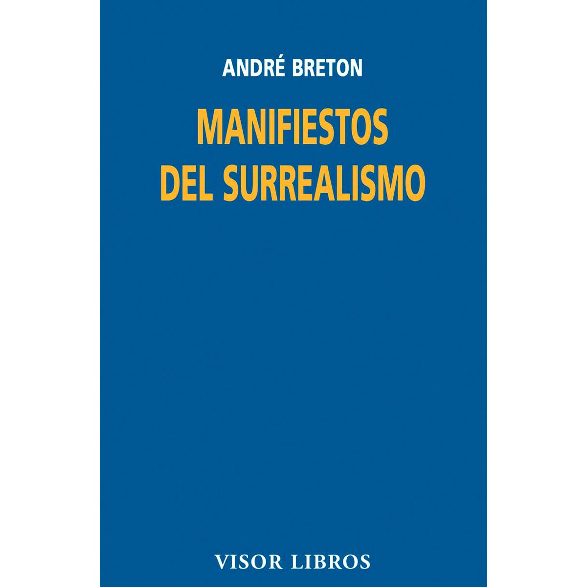 Imagem 0 de Manifiestos el surrealismo(Tapa blanda)