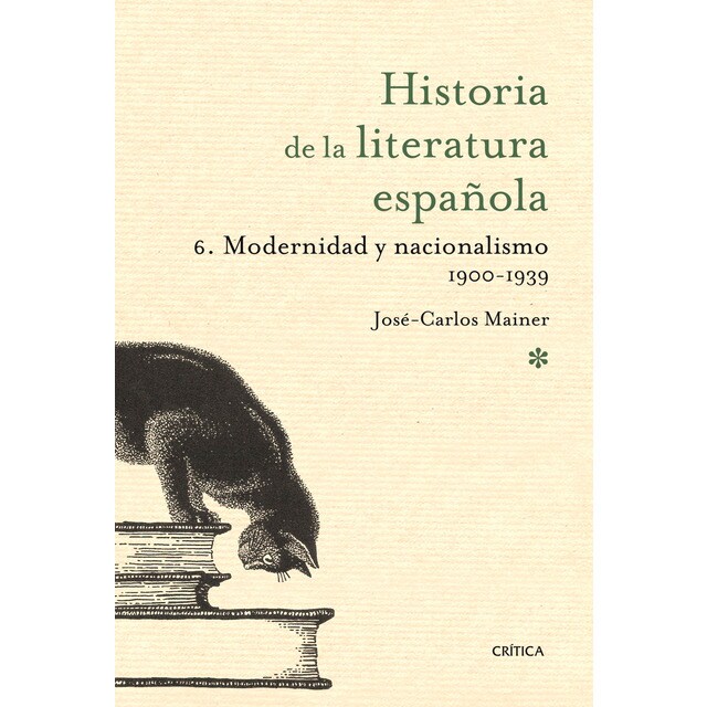 Modernidad y nacionalismo 1900- 1939: Historia literatura española 6.pdf