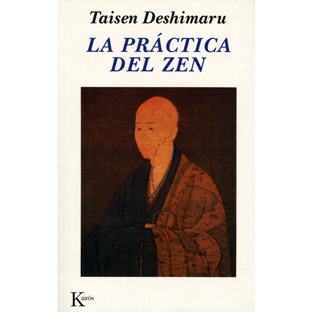 La práctica del zen: Y cuatro textos canónicos zen.pdf