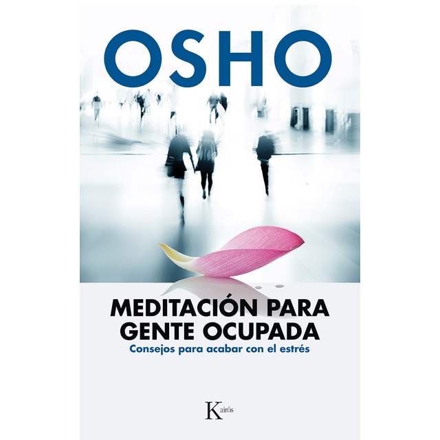 Meditación para gente ocupada: Consejos para acabar con el estrés.pdf
