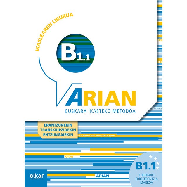 Arian B1.1 Ikaslearen liburua ( +CD audio ): (Erantzunak eta transkripzioak) (Tapa blanda)