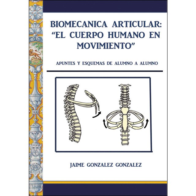 Biomecánica articular. El cuerpo humano en movimie.pdf