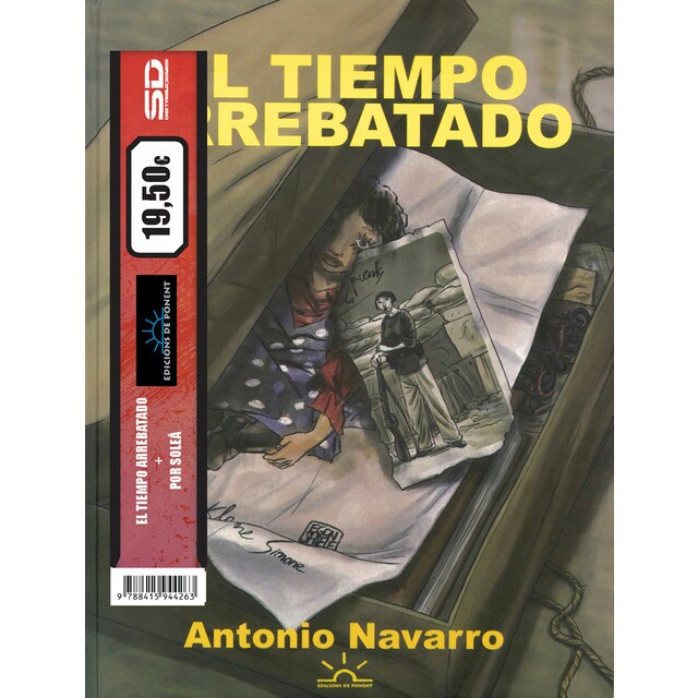 Pack de ponent 04. El tiempo arrebatado+por solea (Tapa dura)