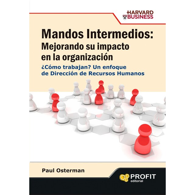 Mandos intermedios mejorando su impacto en la orga (Tapa blanda)