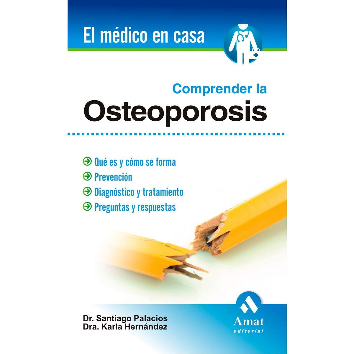 Comprender la osteoporosis