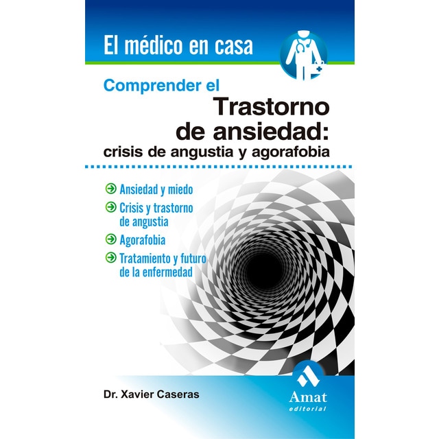 Comprender el trastorno de ansiedad. Crisis de angustia y agorafobia.pdf