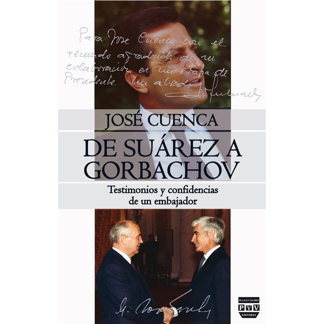 De suárez a gorbachov. Testimonios y confidencias de un embajador.pdf