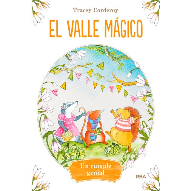El valle mágico, 1: Un cumple genial (Tapa blanda)