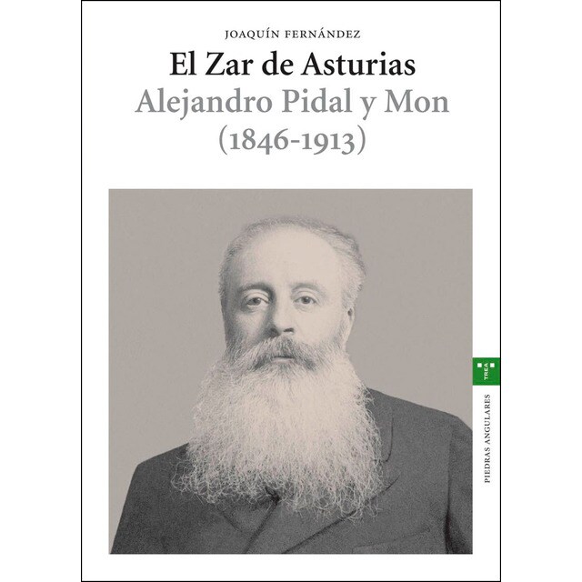 El zar de asturias. Alejandro pidal y mon.pdf