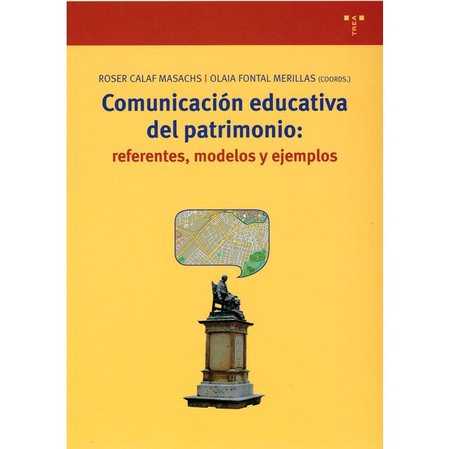 Comunicación educativa del patrimonio: referentes, modelos y ejemplos.pdf