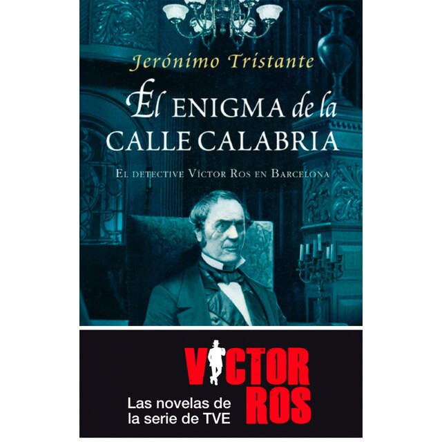 El enigma de la calle calabria: El detective víctor ros en barcelona..pdf
