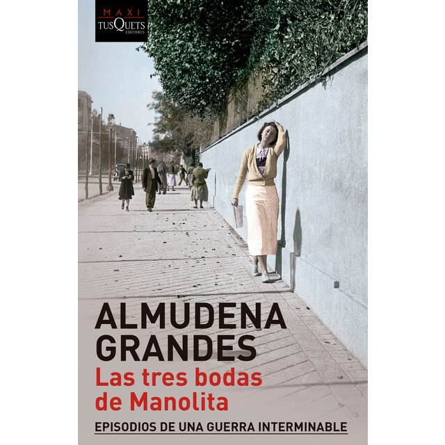 Las tres bodas de manolita: Episodios de una guerra interminable.pdf