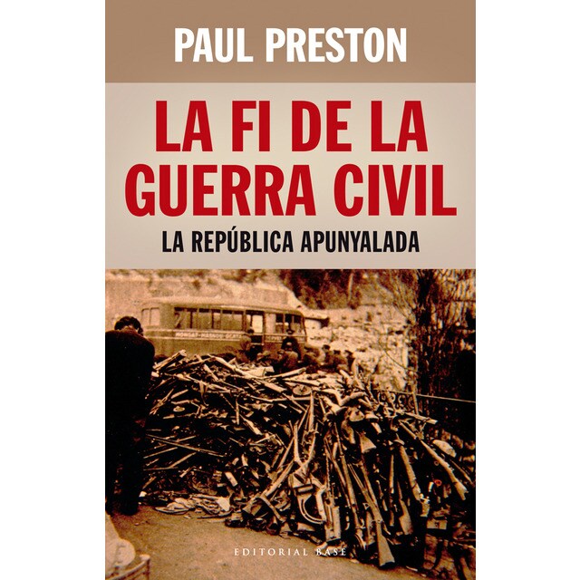 La fi de la guerra civil: La república apunyalada.pdf