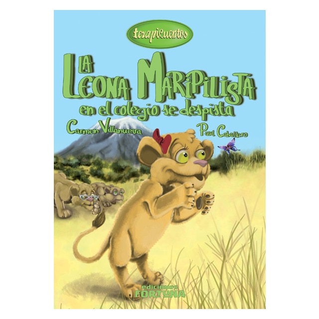 La leona maripilista en el colegio se despista (Tapa dura)
