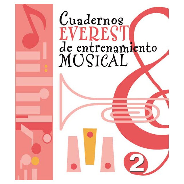 Cuadernos everest de entrenamiento musical 2