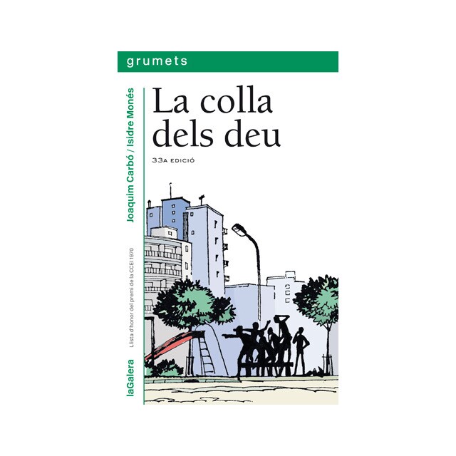 La colla dels deu (Tapa blanda)