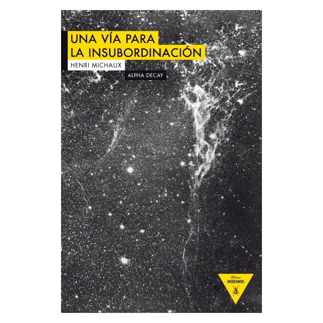 Una via para la insubordinacion (Tapa blanda)
