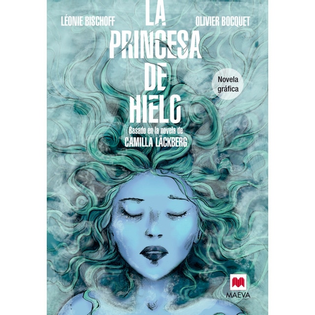 La princesa de hielo Novela Gráfica: Basada en la novela de Camilla Läckberg (Tapa dura)