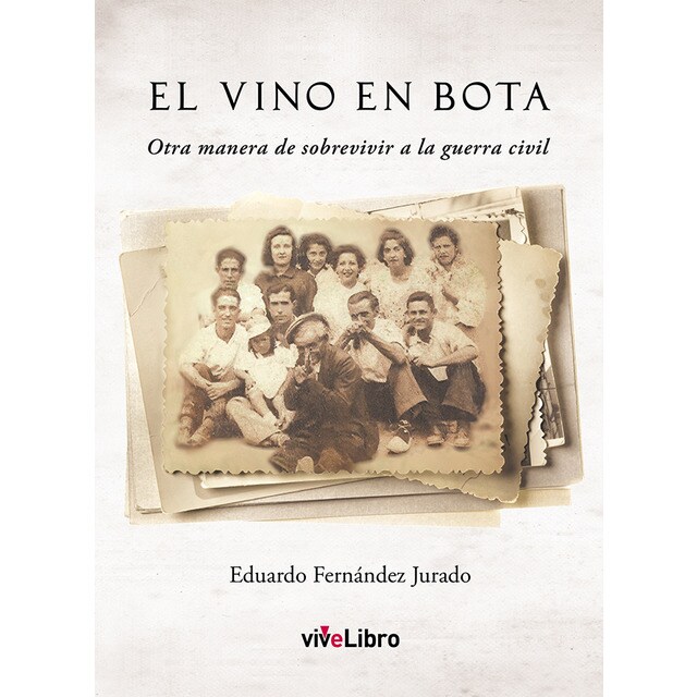 El vino en bota (Tapa blanda)
