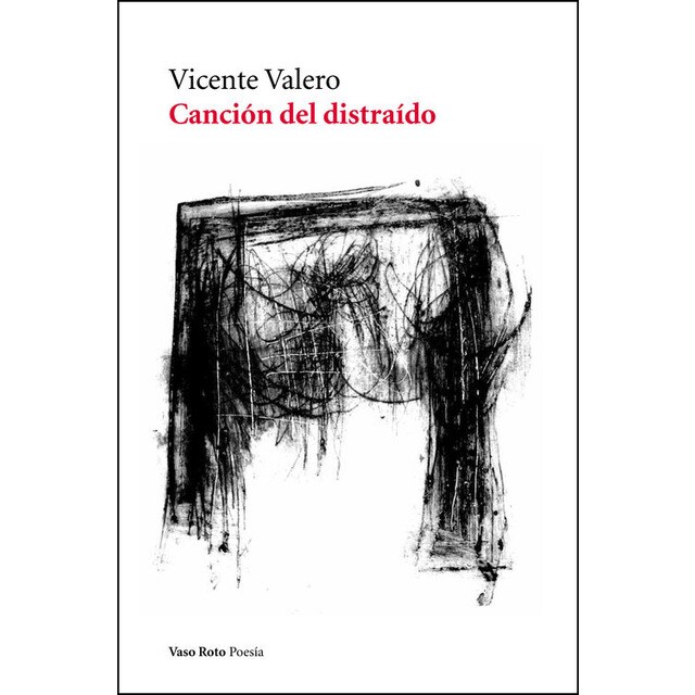 Canción del distraído (Tapa blanda)