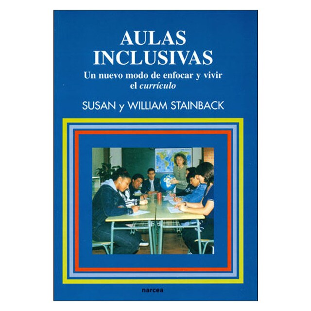 Aulas inclusivas: Un nuevo modo de enfocar y vivir el currículo.pdf