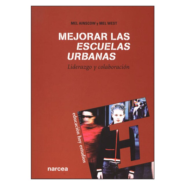 Mejorar las escuelas urbanas: Liderazgo y colaboración.pdf
