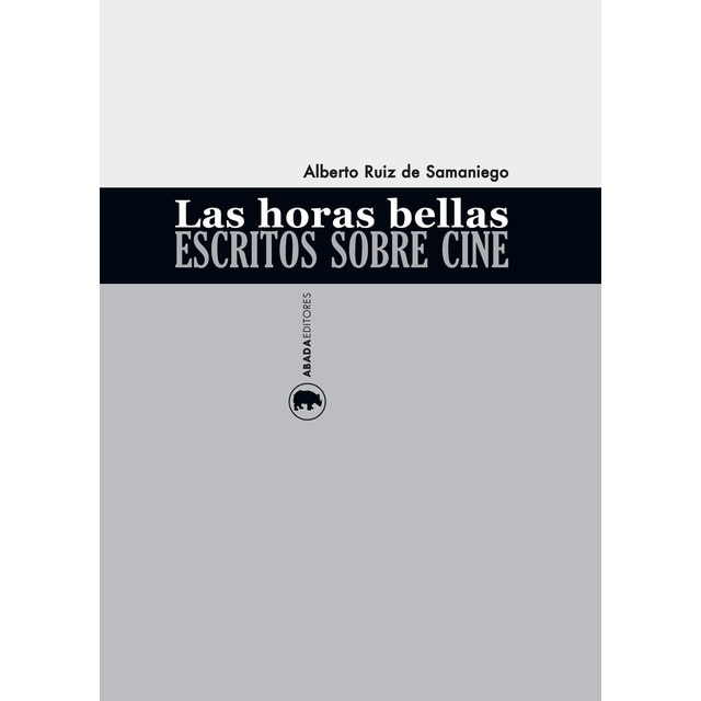 Las horas bellas. Escritos sobre cine.pdf