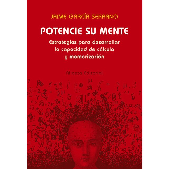 Potencie su mente: Estrategias para desarrollar la capacidad de cálculo y memorización