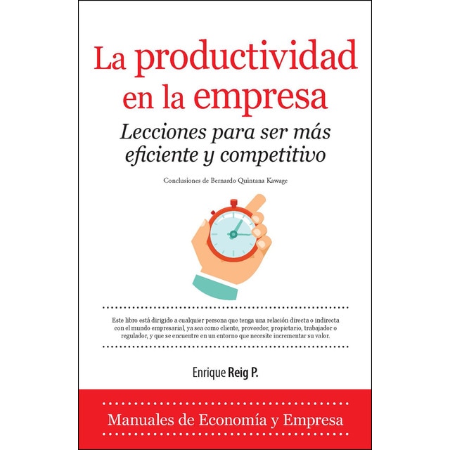 La productividad en la empresa. Lecciones para ser más eficiente y competitivo.pdf