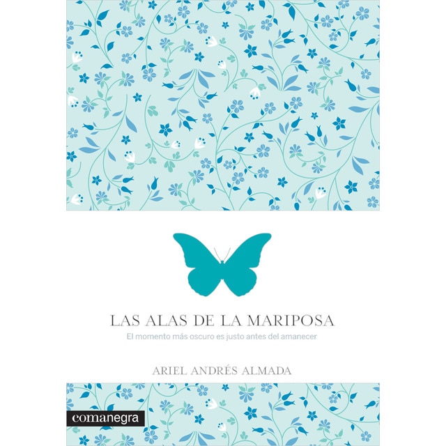 Las alas de la mariposa (Tapa blanda)