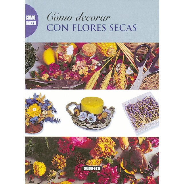 Cómo decorar con flores secas.pdf