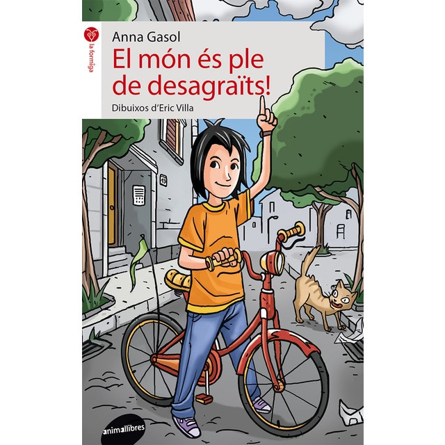 El món és ple de desagraïts! (Tapa blanda)