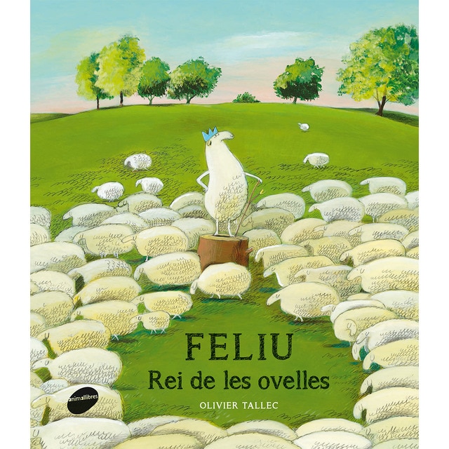 Feliu, rei de les ovelles (Tapa dura)