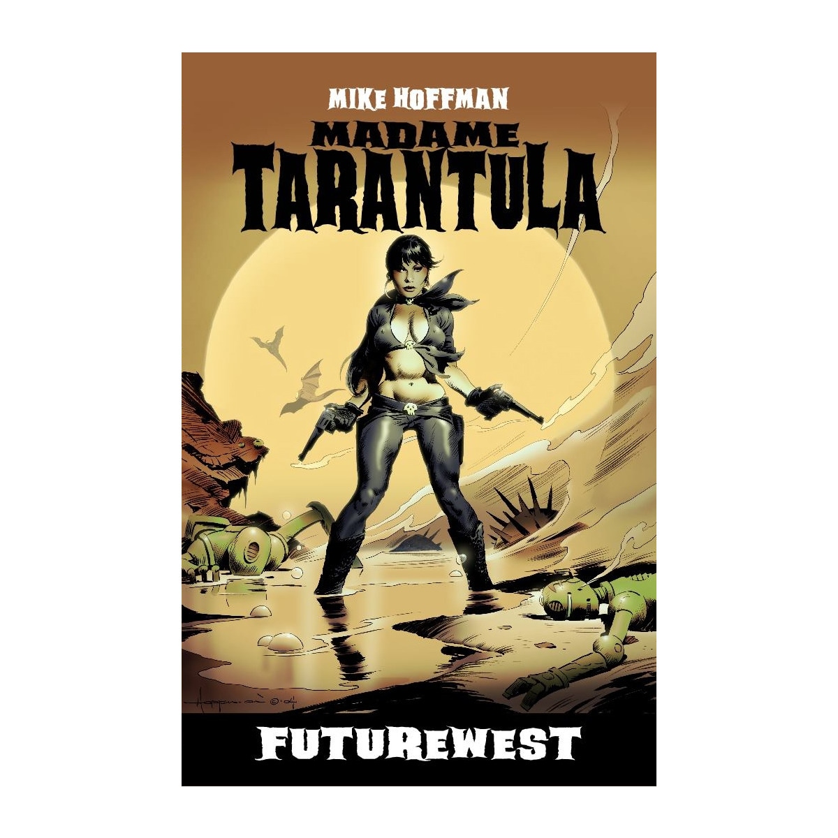 Madame tarantula. Futurewest