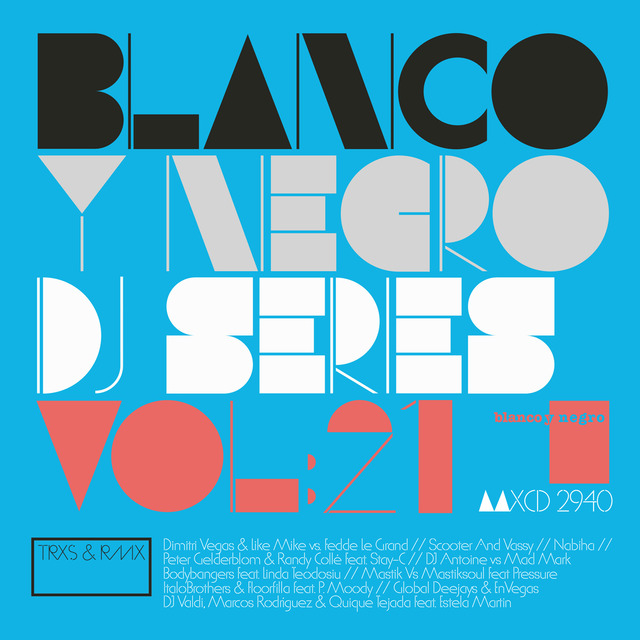 Blanco y Negro dj series, Vol. 21 (2 CD).