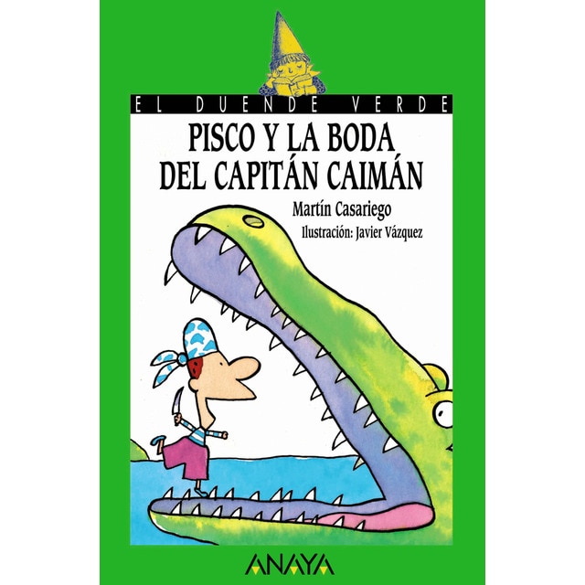 Pisco y la boda del capitan caiman (Tapa blanda).