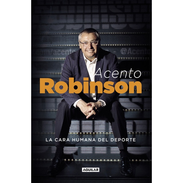 Acento robinson: El lado humano del deporte.pdf