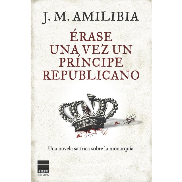 Érase una vez un príncipe republicano