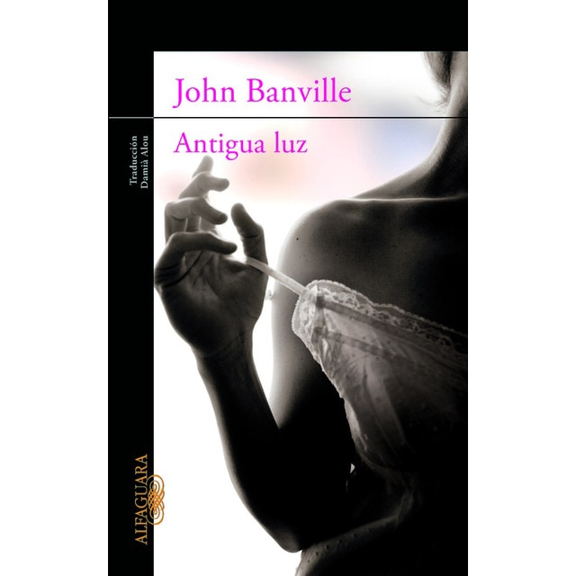 Antigua luz (Tapa blanda)