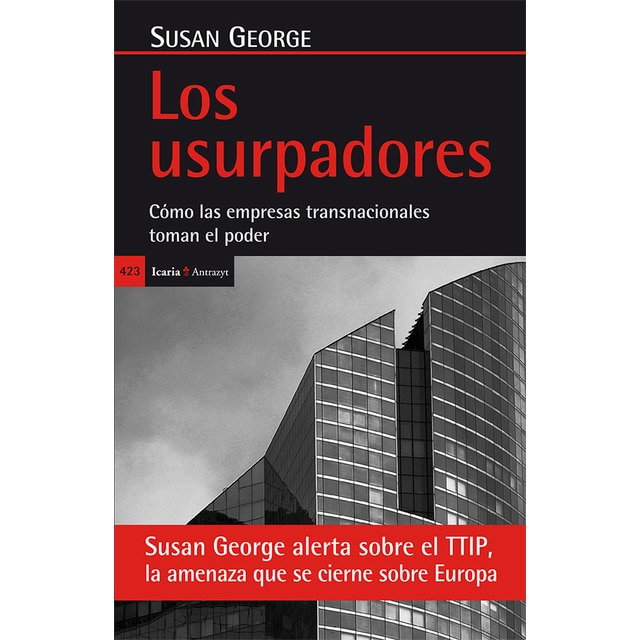 Los usurpadores: Cómo las empresas transnacionales toman el poder.pdf