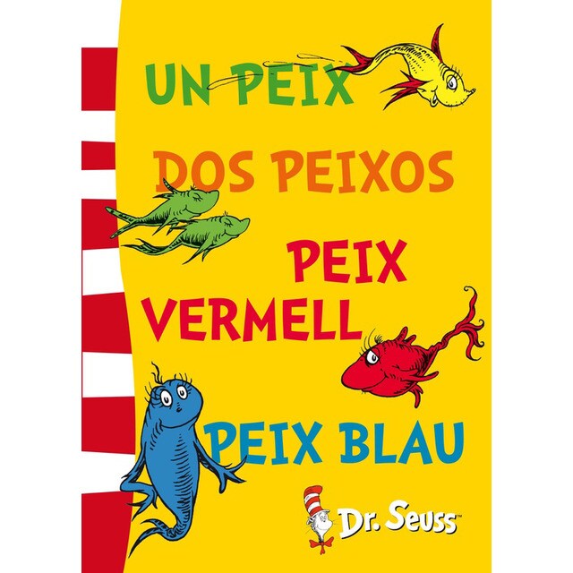Un peix, dos peixos, peix vermell, peix blau (colección dr. Seuss) (Tapa dura)