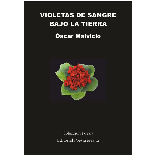 Violetas de sangre bajo la tierra