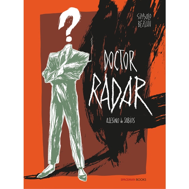 Doctor radar: asesino de sabios (Tapa dura)